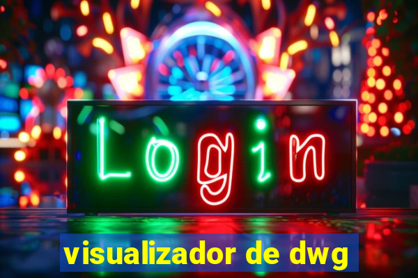 visualizador de dwg